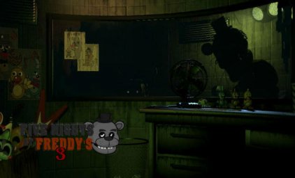Five Nights at Freddy&rsquo;s 3